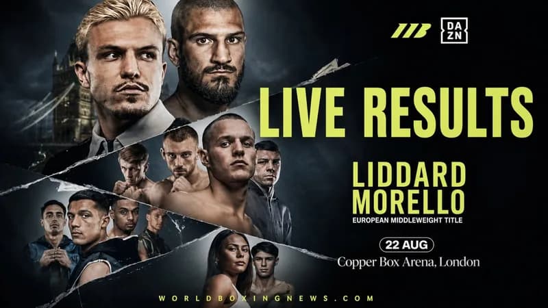 George Liddard vs Dario Morello Live Results and Updates