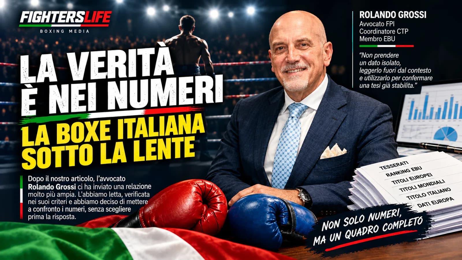 LA VERITÀ È NEI NUMERI LA BOXE ITALIANA SOTTO LA LENTE